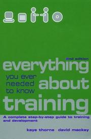 Cover of Everything you ever needed to know about training by Kaye Thorne