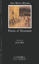 Cover of Fiesta al noroeste by Ana María Matute