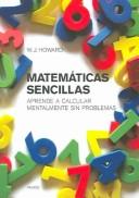 Front cover of Matematicas Sencillas / Doing Simple Math in Your Head by W. J. Howard