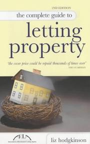 Front cover of The Complete Guide to Letting Property by Liz Hodgkinson