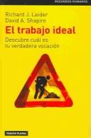 Cover of El trabajo ideal by Richard J. Leider