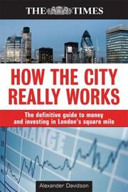 Cover of How the city really works by Alexander Davidson