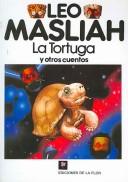 Front cover of La tortuga y otros cuentos by Leo Maslíah