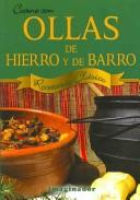 Front cover of Cocine Con Ollas De Hierro Y De Barro/ Cooking With Iron and Clay Pots by Mauro Terciano