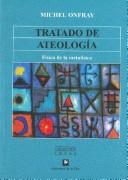 Front cover of Tratado De Ateologia/ Atheist Manifesto by Michel Onfray