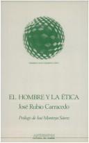Cover of El hombre y la ética by José Rubio Carracedo
