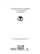 Front cover of Vicente Blasco Ibáñez y el novelista universal by Manuel Bas Carbonell