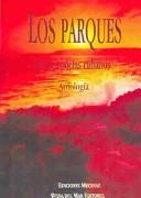 Cover of Los parques by Noel Gonzalez Castillo
