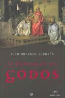 Front cover of La aventura de los godos by Juan Antonio Cebrián