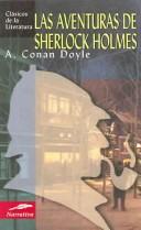Front cover of Aventuras de Sherlock Holmes (Adventure of the Abbey Grange / Adventure of the Dancing Men / Adventure of the Empty House / Adventure of the Golden Pince-Nez / Adventure of the Priory School / Adventure of the Solitary Cyclist) by Arthur Conan Doyle
