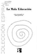 Cover of La mala educación by Pedro Almodóvar