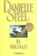Cover of Le cadeau by Danielle Steel