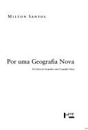 Front cover of Por uma geografia nova by Mílton Santos