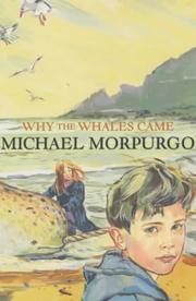 Cover of Why the whales came by Michael Morpurgo