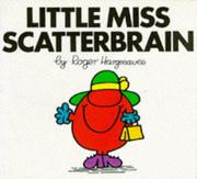 Front cover of Little Miss Scatterbrain by Roger Hargreaves