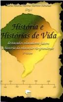 Front cover of História e histórias de vida by Maria Helena Menna Barreto Abrahão