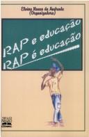 Cover of Rap e educação, rap é educação by Geni Rosa Duarte