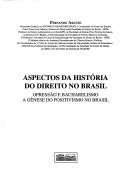 Front cover of Aspectos da história do direito no Brasil by Fernando Araújo