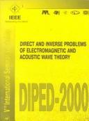 Front cover of DIPED-2000 by International Seminar/Workshop on Direct and Inverse Problems of Electromagnetic and Acoustic Wave Theory (5th 2000 Tʻbilisi, Georgia)