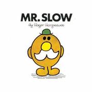 Front cover of Mr. Slow by Roger Hargreaves