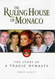 Front cover of The ruling house of Monaco by John Glatt