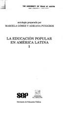 Front cover of La Educación popular en América Latina by Adriana Puiggrós
