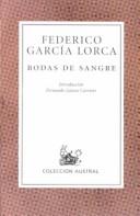 Front cover of Bodas De Sangre / Blood Wedding by Federico García Lorca