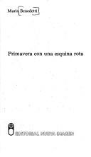 Front cover of Primavera con una esquina rota by Mario Benedetti