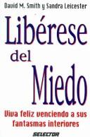Cover of Liberese del miedo / Hug the Monster (Superacion Personal / Personal Growth) by David Miln Smith