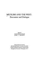 Front cover of Muslims and the west by Zafar Ishaq Ansari