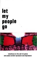 Front cover of Let my people go by National Consultation on Development (1985 Tagaytay, Philippines)