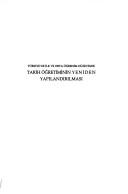 Front cover of Türkiye'de İlk ve Orta Öğrenim Düzeyinde Tarih Öğretiminin Yeniden Yapılandırılması : atölye 1 by Türkiye'de İlk ve Orta Öğrenim Düzeyinde Tarih Öğretiminin Yeniden Yapılandırılması (2000 Ankara, Turkey)