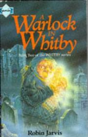 Front cover of A Warlock in Whitby by Robin Jarvis