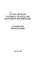 Front cover of Uluslararası Anadolu İnançları Kongresi bildirileri by Uluslararası Anadolu İnançları Kongresi (2000 Ürgüp, Nevşehir, Turkey)