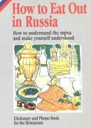 Front cover of How to Eat Out in Russia (How to Eat Out in) by Mario Caramitti