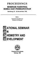 Front cover of Proceedings Seminar Nasional Kimia dan Pembangunan, Bandung, 23-26 November 1992 = by Seminar Nasional Kimia dan Pembangunan (1992 Bandung, Indonesia)