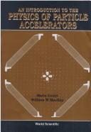 Front cover of An introduction to the physics of particle accelerators by Mario Conte