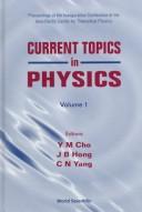 Front cover of Current topics in physics by Asia-Pacific Center for Theoretical Physics. Inauguration Conference
