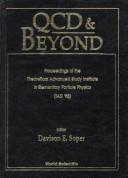 Front cover of QCD & beyond by Theoretical Advanced Study Institute in Elementary Particle Physics (1995 Boulder, Colo.)