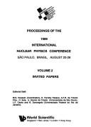 Front cover of Proceedings of the 1989 International Nuclear Physics conference, São Paulo, Brasil, August 20-26 by International Nuclear Physics Conference (1989 São Paulo, Brazil)