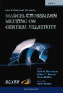 Front cover of The Ninth Marcel Grossmann Meeting by Marcel Grossmann Meeting on General Relativity (9th 2000 University of Rome "La Sapienza")