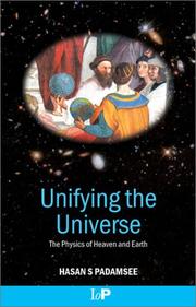 Front cover of Unifying the Universe by Hasan S. Padamsee