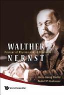 Front cover of Walther Nernst by Hans-georg Bartel