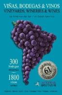 Front cover of Viñas, bodegas & vinos de América del Sur : 2005 = by Austral Spectator