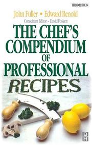 Front cover of The chef's compendium of professional recipes by Fuller, John