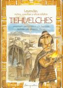 Cover of Leyendas, Mitos, Cuentos Y Otros Relatos Tehuelches (Leyendas) by Fernando Cordova