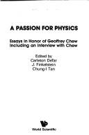 Front cover of A Passion for physics by Geoffrey F. Chew