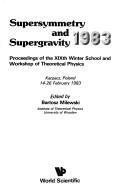 Front cover of Supersymmetry and Supergravity 1983 by Bartosz Milewski