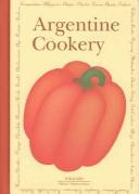 Front cover of Argentine Cookery by Monica G. Hoss de le Comte