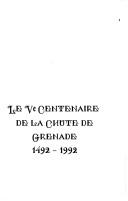 Front cover of Actes du Ve Symposium international d'études morisques sur le Ve centenaire de la chute de Grenade 1492-1992 by Simposio Internacional de Estudios Moriscos (5th 1992 Zaghwān, Tunisia)